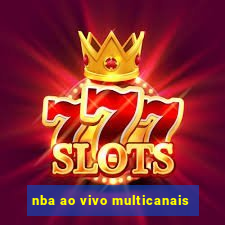 nba ao vivo multicanais